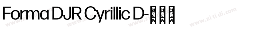 Forma DJR Cyrillic D字体转换 Forma DJR Cyrillic D字体转换